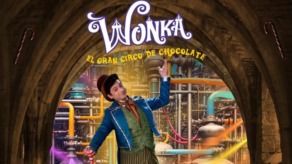 Wonka Llega Al Extraordinario Circo Con Show Para Toda La Familia